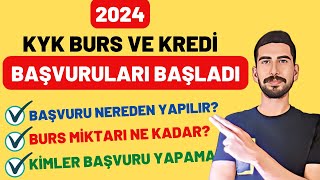 SON DAKİKA  2024 KYK BURS VE KREDİ BAŞVURULARI BAŞLADI  KYK BURS BAŞVURUSU NASIL YAPILIR [upl. by Anawait]