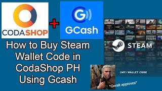 How to Buy Steam Wallet Code in CodaShop PH using Gcash [upl. by Aliber]