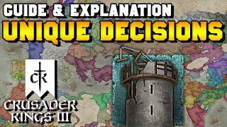 Unique Decisions Guide for Crusader Kings 3 [upl. by Yelsgnik]