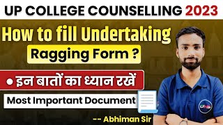 Up College Counselling 2023  Up College Counselling Documents AntiRagging Form kaise bhare  DNS [upl. by Nelda]