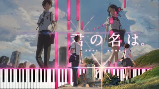 Zen Zen Zense  Your Name Kimi no Na wa Piano [upl. by Vidda164]