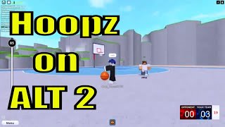 Hoopz But On Alt 2 Stream [upl. by Heisel860]