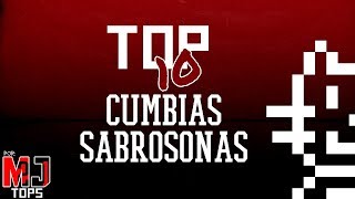 Top 10 Cumbias Sabrosonas De Todos los Tiempos Mj21 [upl. by Ariahs742]