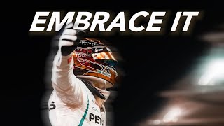 Embrace It  Lewis Hamilton [upl. by Claybourne]