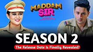 Madam sir season 2 Episode 1 promo Releasing date Cast promo full information by producer [upl. by Lucic]