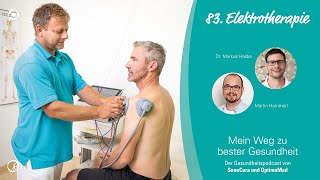 Podcast 83  Elektrotherapie Wirkung und Anwendung  OptimaMed [upl. by Argus]