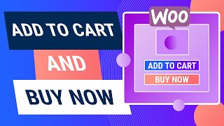 Add A Buy Now Button With Your Add To Cart Button On Woocommerce [upl. by Leakim]