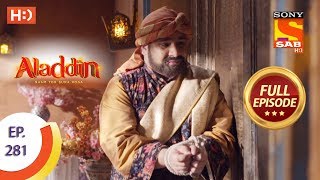 Aladdin  Ep 281  Full Episode  12th September 2019 [upl. by Anawk]