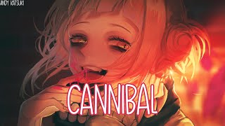 ♪ Nightcore  Cannibal Lyrics [upl. by Draper]