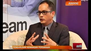 Analisis Awani Pengurusan kewangan persaraan [upl. by Rexford]