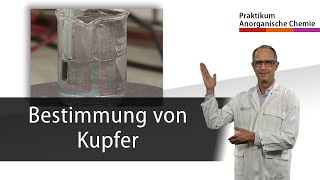 Bestimmung von Kupfer  Praktikum Anorganische Chemie [upl. by Sucramal]