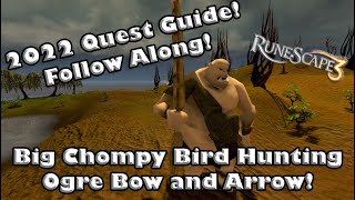 Big Chompy Bird Hunting Quest Guide  Follow Along  Ogre Bow Ogre Arrows and more [upl. by Yztim]