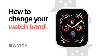 Apple Watch Series 4 — How to change your watch band — Apple [upl. by Ahsineb]