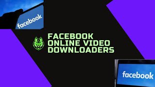 Facebook online video downloaders  How to download facebook video [upl. by Notsur262]