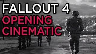 Fallout 4 Intro Cinematic [upl. by Weisberg]