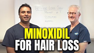 Minoxidil As Treatment of Androgenetic Alopecia  The Hair Loss Show [upl. by Ilehs32]