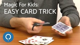 Magic For Kids Easy Card Trick [upl. by Bonnee]