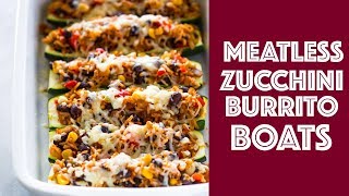 Meatless Zucchini Burrito Boats [upl. by Enihpesoj]