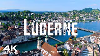 LUCERNE🇨🇭Luzern 2023 Drone Aerial 4K  Switzerland Schweiz [upl. by Htnicayh]