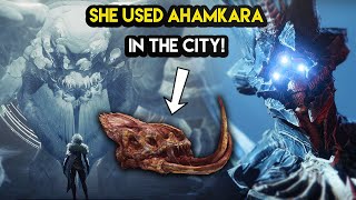 Destiny 2  SHE USED AHAMKARA IN THE CITY The Parent Universe and Her Real Plan [upl. by Nimajneb]