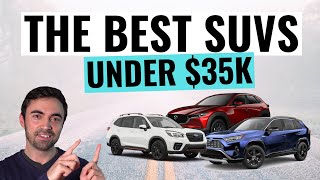 Top 10 BEST SUVs Under 35000  Reliable Safe ValuePacked SUVs [upl. by Akoyin]