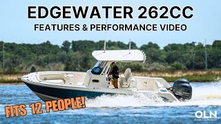 EdgeWater 262CC Performance amp Features Review  Ocean Life Network [upl. by Rubia]