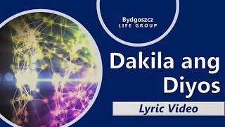 Dakila Ang Diyos Marapat Purihin Lyrics  JIL Worship Greenhills  Pinoy OFW Bydgoszcz Poland  HD [upl. by Giacomo]