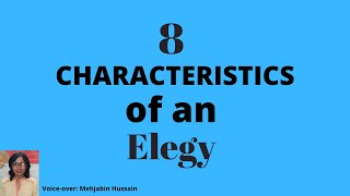 8 Characteristics of an Elegy [upl. by Letrice]