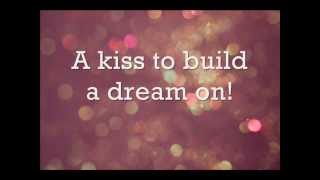 Louis Armstrong  A Kiss To Build A Dream On lyrics [upl. by Nahtanaj913]