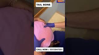 TAIL BONE  Chiropractic Treatment in Delhi  Dr Varun  Call  9313047251 doctor delhi noida [upl. by Soigroeg]