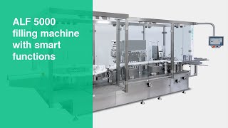 Future of Pharmaceutical Manufacturing Smart functions of the ALF 5000 highspeed filling machine [upl. by Etteniotnna909]