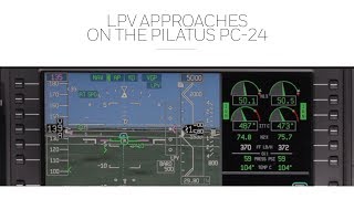 LPV Approaches on the Pilatus PC24  Honeywell Aerospace [upl. by Llenwahs]