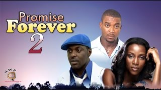 Promise Me Forever 2  Nigerian Nollywood Movie [upl. by Okwu4]