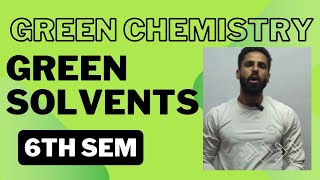 Green chemistry Green Solvents Water Ionic liquids SC H20 SC CO2 Immobilized solvents [upl. by Lavotsirc336]