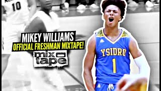 Mikey Williams Is The GOAT 9th Grader OFFICIAL FRESHMAN YEAR MIXTAPE [upl. by Johan883]