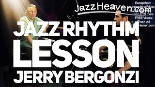 JAZZ RHYTHM Lesson MASTER Jerry Bergonzi Great Exercise Improve Your Jazz Rhythm Lesson [upl. by Sido]