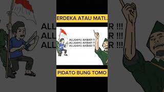 pidato bung Tomo  merdeka atau mati ‼️ shorts bungtomo merdekaataumati [upl. by Floris101]