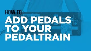 Add Pedals to Your Pedaltrain [upl. by Notsrik]