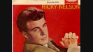 Travellin Man Ricky Nelson [upl. by Rehpotsihrc]