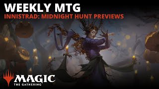 Weekly MTG  Innistrad Midnight Hunt Previews [upl. by Scholem]