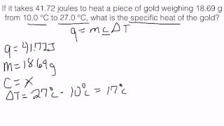 Specific Heat Solving for Specific Heat of a Substance [upl. by Yennep929]