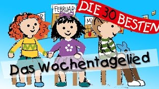 Wochentagelied  Wissenslieder für Kleinkinder  Kinderlieder [upl. by Nivaj]