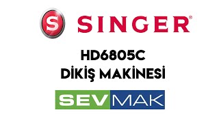 Singer HD6805C Dikiş Makinesi [upl. by Airtemak842]