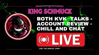 AM I READY FOR KVK 3 ACCOUNT REVIEW AND CHAT  LATE STREAM  CHAT STREAM [upl. by Agustin]