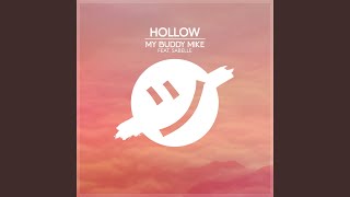 Hollow feat Sabelle [upl. by Weinert672]