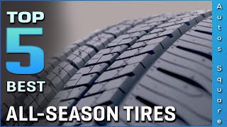 Top 5 Best AllSeason Tires Review in 2024 [upl. by Egarton196]