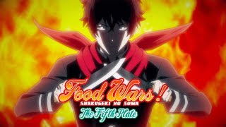 Food Wars The Fifth Plate  Opening HD [upl. by Ripley]