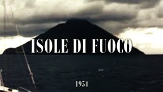 Isole di fuoco 1954  Vittorio De Seta film completo in Italiano [upl. by Dannye]