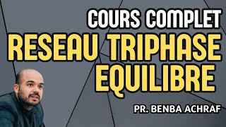 Système triphasé équilibré  Cours complet [upl. by Calia]