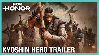 For Honor Kyoshin Hero Reveal Trailer  Ubisoft NA [upl. by Scully]